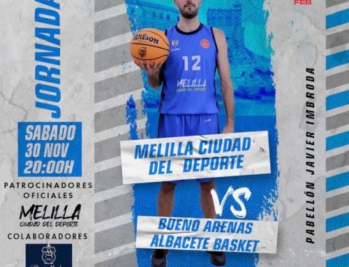 Vuelve el basket el Javier Imbroda con el Melilla Ciudad del Deporte que recibe al Bueno Arenas Albacete Basket.